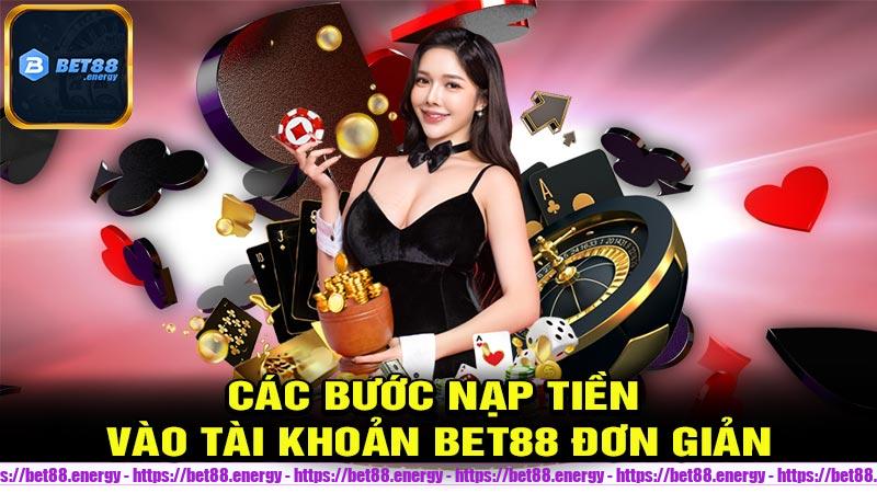 Các phương thức thanh toán được chấp nhận khi nạp tiền Bet88