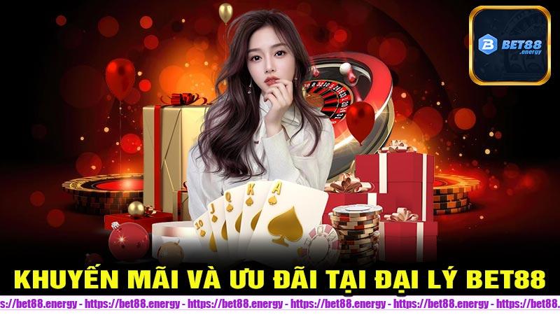 Khuyến mãi và ưu đãi tại Đại Lý Bet88